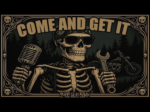 Come And Get It – Redneck Rap With No Filter 🔥