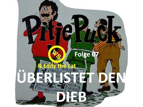 Pitje Puck Outsmarts the Thief - Episode 7 - Radio Play - Fairy Tale