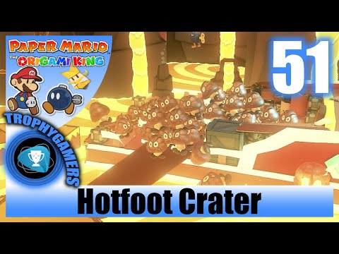 Paper Mario The Origami King - Hotfoot Crater Gameplay Walkthrough Part 51