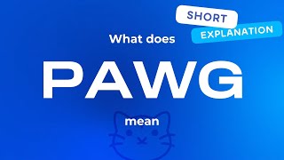 PAWG meaning