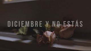 Video Diciembre Y No Estás de Bely Basarte