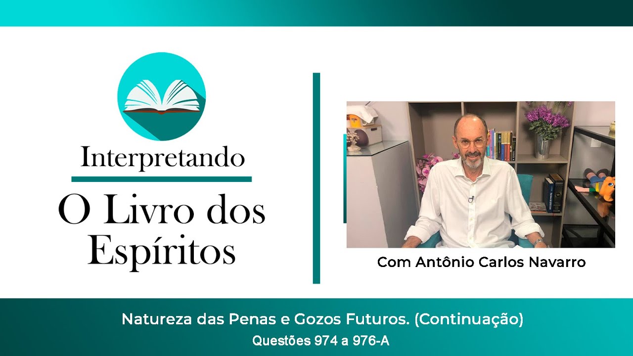 Questões 974 a 976 - Natureza das Penas e Gozos Futuros (continuação).
