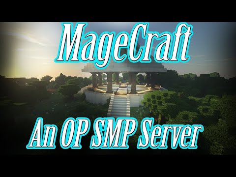 MageCraft - An OP Minecraft Server! 1.17+