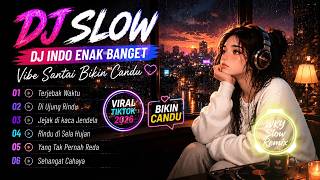 Download lagu DJ SLOW REMIX INDO 2026 🔥 LAGU CHILL ENAK BANGET BUAT LAGU SANTAI MALAM HARI ✨ COCOK BUAT BERKENDARA mp3
