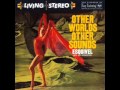 Esquivel - Other Worlds Other Sounds (1958) ~ Poinciana