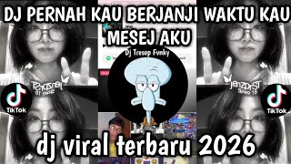Download lagu DJ PERNAH KAU BERJANJI WAKTU KAU MESEJ AKU - TAK TAHU MALU  JDM PLAT KT SOUND TRENDING TIKTOK  mp3