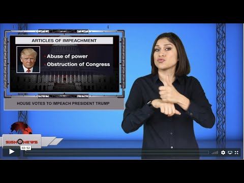 House votes to impeach President Trump (ASL - 12.19.19)