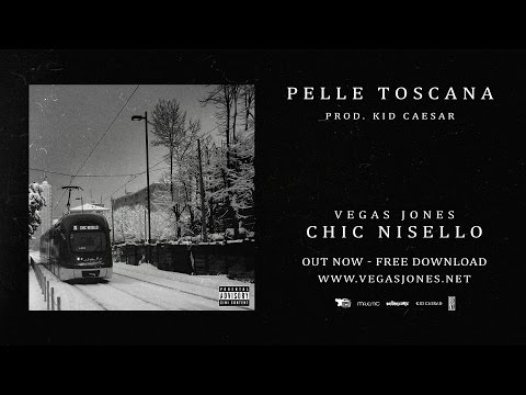 Vegas Jones - Pelle Toscana prod. Kid Caesar