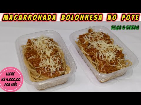 LUCRE R$ 4.000,00 VENDENDO MACARRONADA BOLONHESA NO POTE | FAÇA & VENDA | Canal Sabor & Arte