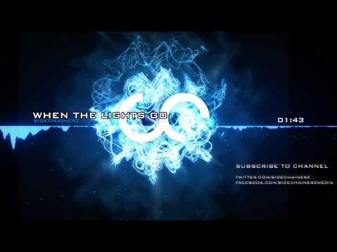 Sidechainerz   When the lights go HQvid 3 bitrate 60
