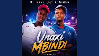 Download lagu Unaxi Mbindi mp3 Download lagu Unaxi Mbindi mp3