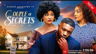 COUPLE OF SECRETS – LATEST 2025 NIGERIA MOVIE, SANDRA OKUNZUWA, STAN NZE, BIBI SỌNYE,
