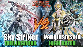 SKY STRIKER vs VANQUISH SOUL: HIGH RATED DB DUEL! ⚔️