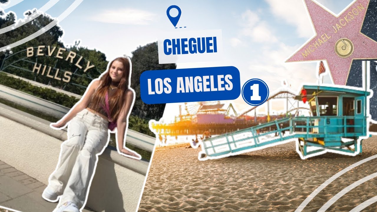 VLOG 1 LOS ANGELES | Calçada da Fama, Beverly Hills, Pier de Santa Mônica, Venice Beach & mais