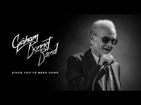 Graham Bonnet Band - "Since You've Been Gone" - Official Live Video