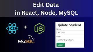 How to Update Data Using React.js, Node.js and MySQL database