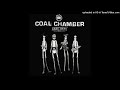 Coal Chamber - Watershed