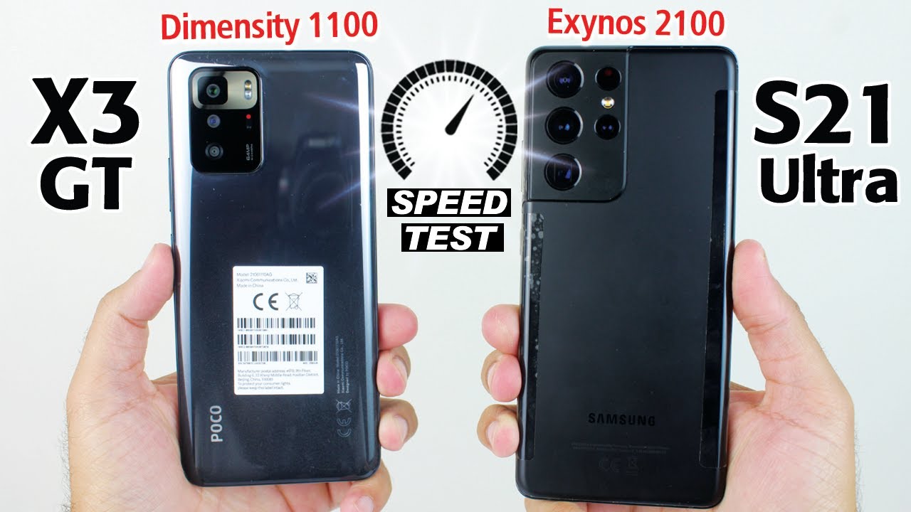 Poco X3 GT vs Samsung Galaxy S21 Ultra SPEED TEST - Dimensity 1100 👿vs Exynos 2100😈