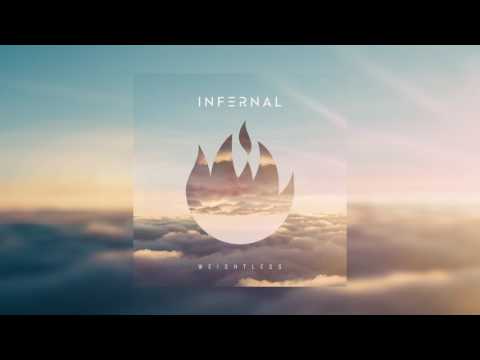 Infernal - Weightless (Official Audio)