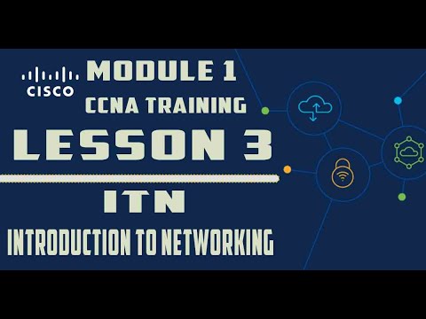 Ccna Cisco Academy Course - Introduction To Networking Module 1 | CCNA Certification