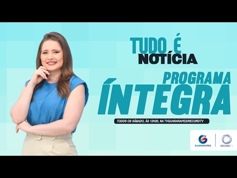 Tudo é Notícia na íntegra - 22/10/2022