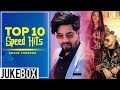 Top 10 Speed Hits | Audio Jukebox | Latest Punjabi Songs 2019 | Speed Records