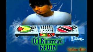 Indian Hits Vol 3 DJ Runcrowd Kevin.