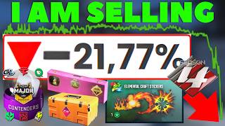 Why I Am SELLING Right Now For CS2 Investing