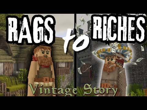 Rags To Riches In Vintage Story Civilization rp.....