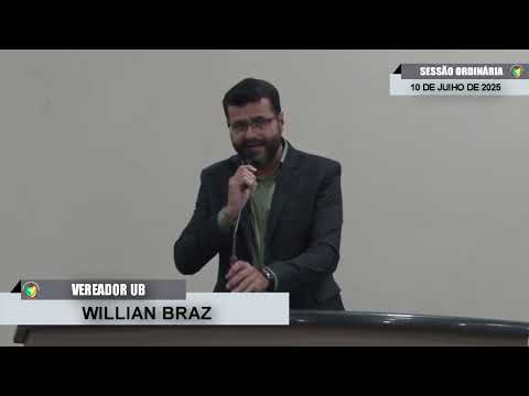 CMBTE - USO DE TRIBUNA PELO VEREADOR WILLIAN BRAZ - UB.