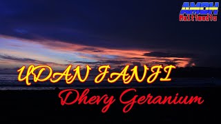 Download lagu Dhevy Geranium - Udan janji (versi lirik) mp3