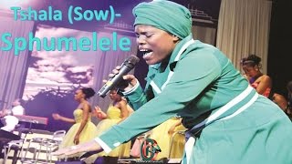 Tshala (Sow) - Sphumelele