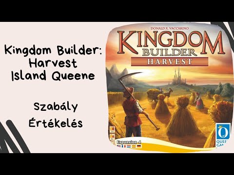 Kingdom Builder: Harvest kiegészítő és Island Queene társasjáték játékbemutató és szabályismertető - Társasozz Okosan!
