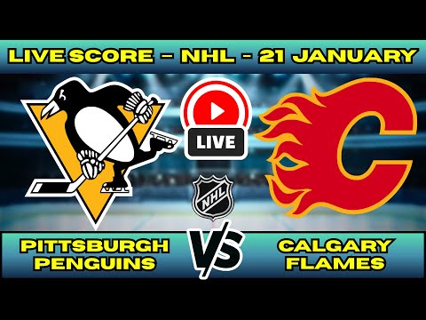 🔴 LIVE: Pittsburgh Penguins at Calgary Flames | NHL Scoreboard | Live Hockey Updates | Jan 21