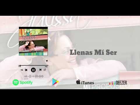 Llenas Mi Ser - Julissa