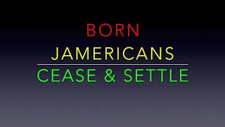 BORN JAMERICANS   CEASE &amp; SECKLE     CEV  LV