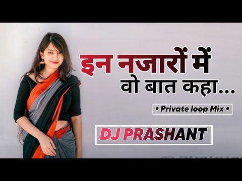 In Nazaaro Me❤️ Vo Bat Kaha   || New Love Song || Daylong Mix || Dj Prashant Dharampur 