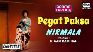 Download lagu Aam Kaminah - Pegat Paksa | Nirmala | Drama Tarling |  Audio mp3