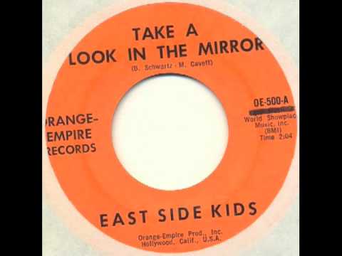 East Side Kids - Take a look in the mirror (garage pop psych)