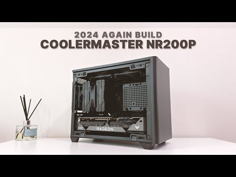 2024 Mini ITX PC Build ASMR | NR200P