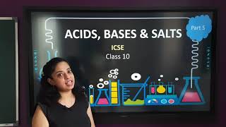 Acids, Bases & Salts (Part 5) - INDICATORS || ICSE Class 10