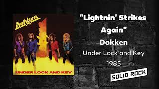 Dokken - Lightnin&#39; Strikes Again