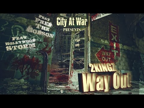 2Kingz Ft. Fred The Godson, Hollywood Storm  - WAY OUT