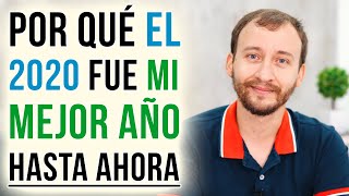 Video: Por Qué El 2020 Fue Mi Mejor Año Hasta Ahora