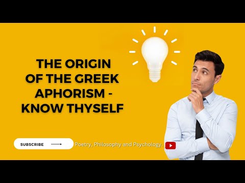 THE ORIGIN OF THE APHORISM "KNOW THYSELF"