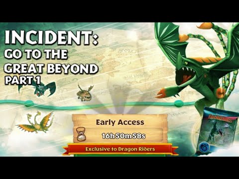 Incident: Go to the Great Beyond - Gauntlet Event, Part 1 | Dragons: Rise of Berk