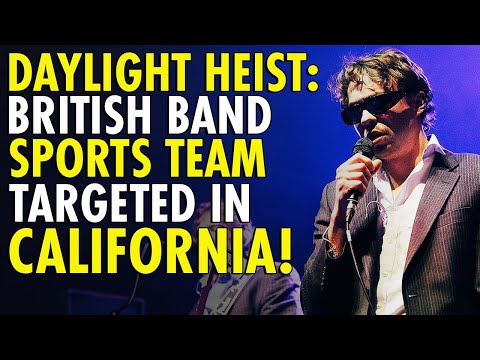 "UK Band's Shocking First Day In California: Robbed At Gunpoint Outside