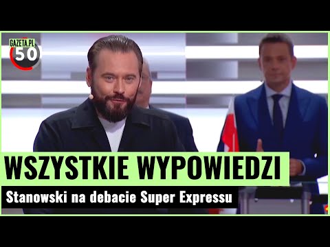 Wszystkie wypowiedzi Stanowskiego. Debata Super Expressu | Gazeta.pl