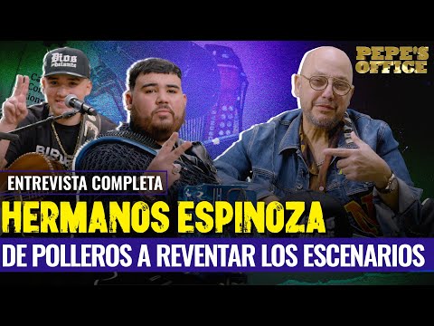 Hermanos Espinoza: De POLLEROS a LOS ESCENARIOS | Pepe's Office