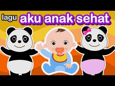Aku Anak Sehat Tubuhku Kuat - Lagu Posyandu - Lagu Anak Balita Indonesia